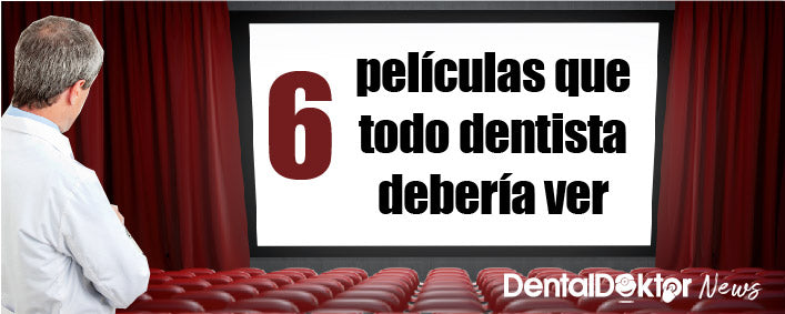 Películas para odontólogos en cuarentena