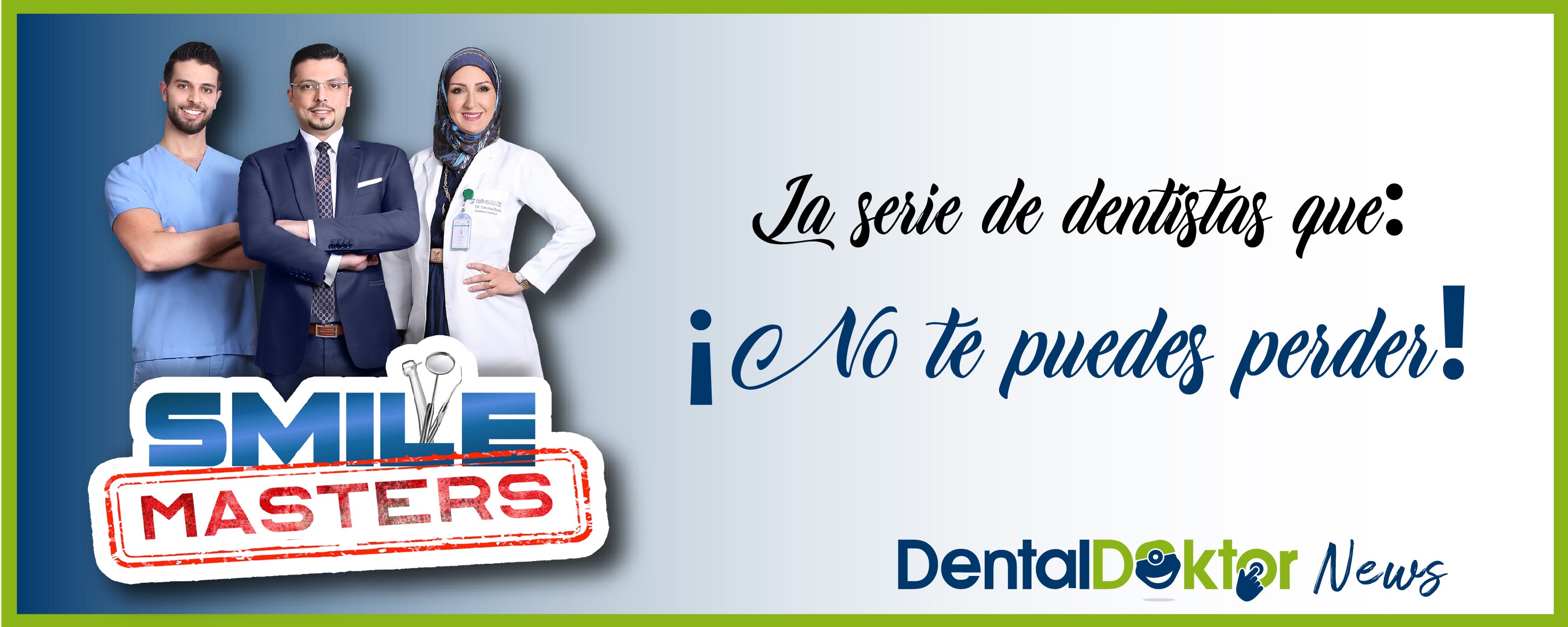 La serie de dentistas que no te puedes perder.