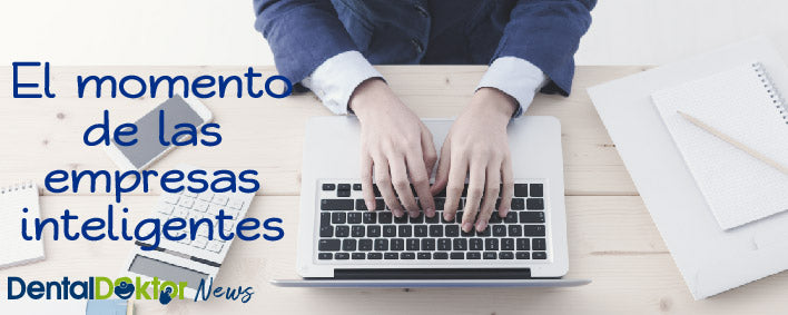 El momento de las empresas inteligentes