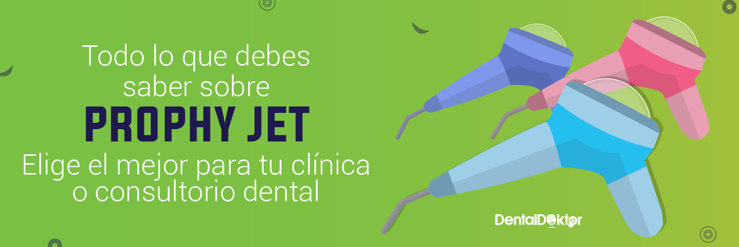 Todo lo que debes saber sobre Prophy Jet dentales