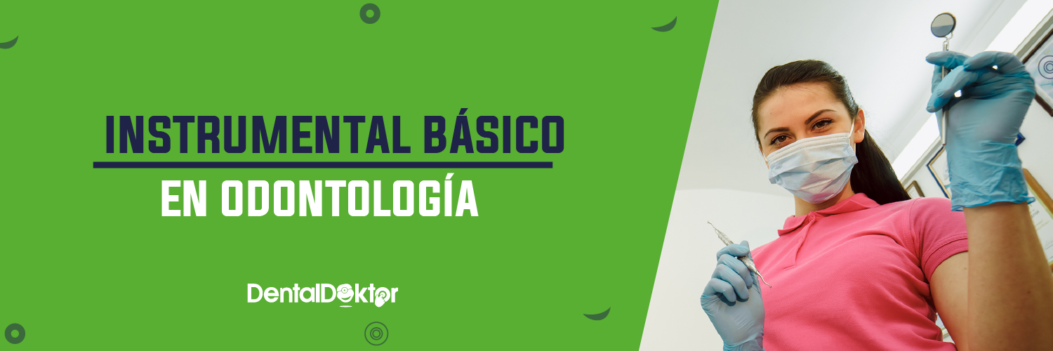 Instrumental Básico en Odontología