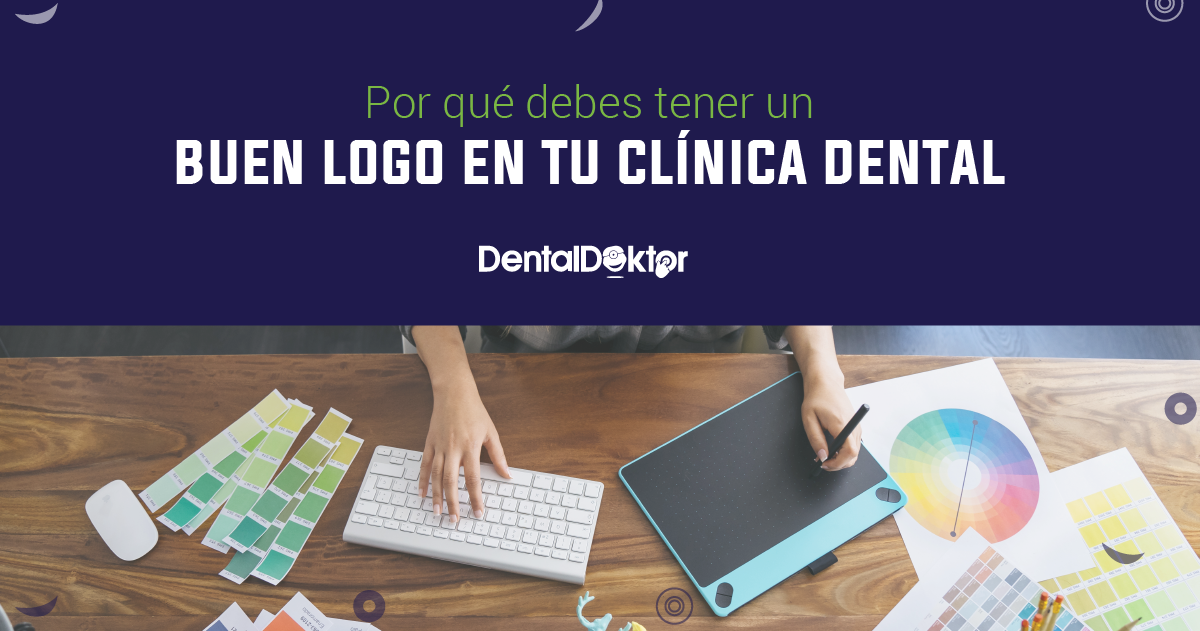 ¿Por qué debes tener un buen logo en tu consultorio dental?