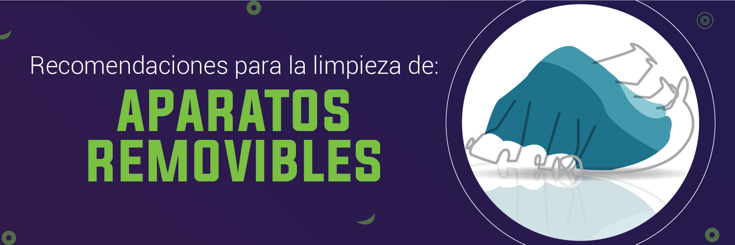Recomendaciones para la limpieza de aparatos removibles