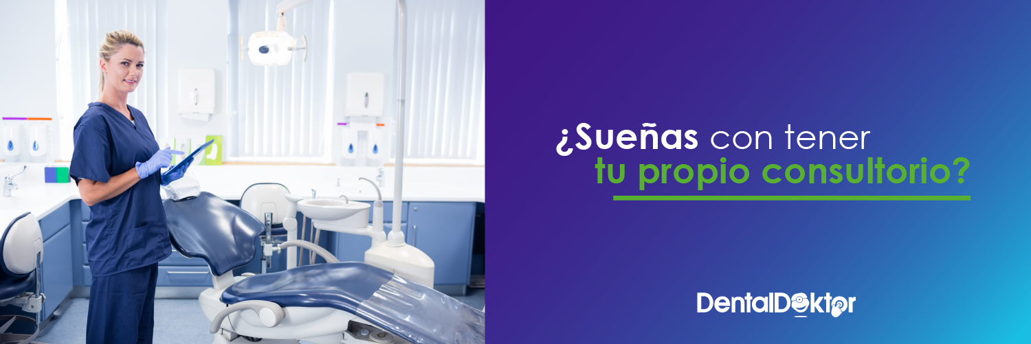¿Sueñas con tener tu propio consultorio?