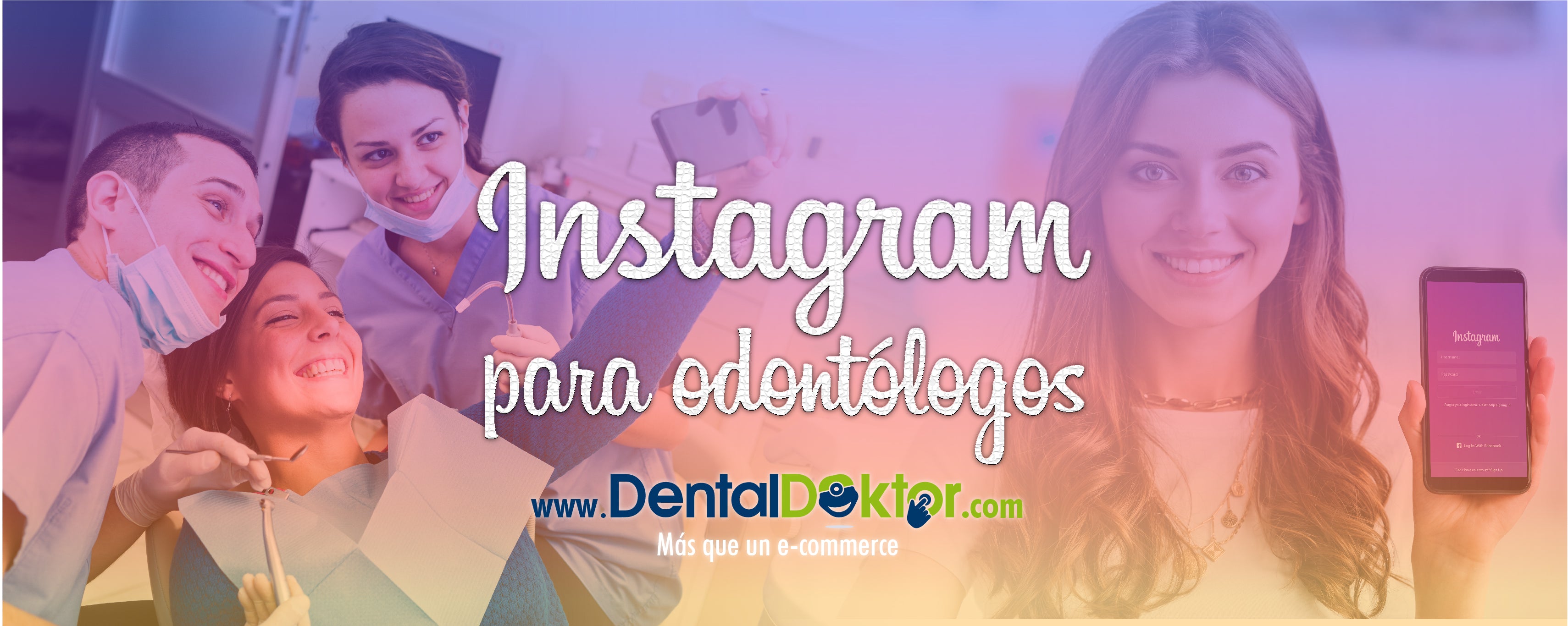 Cómo usar Instagram si eres odontólogo