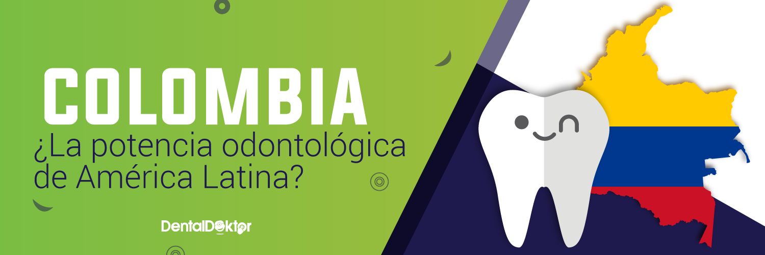 Colombia ¿La potencia odontológica de América Latina?